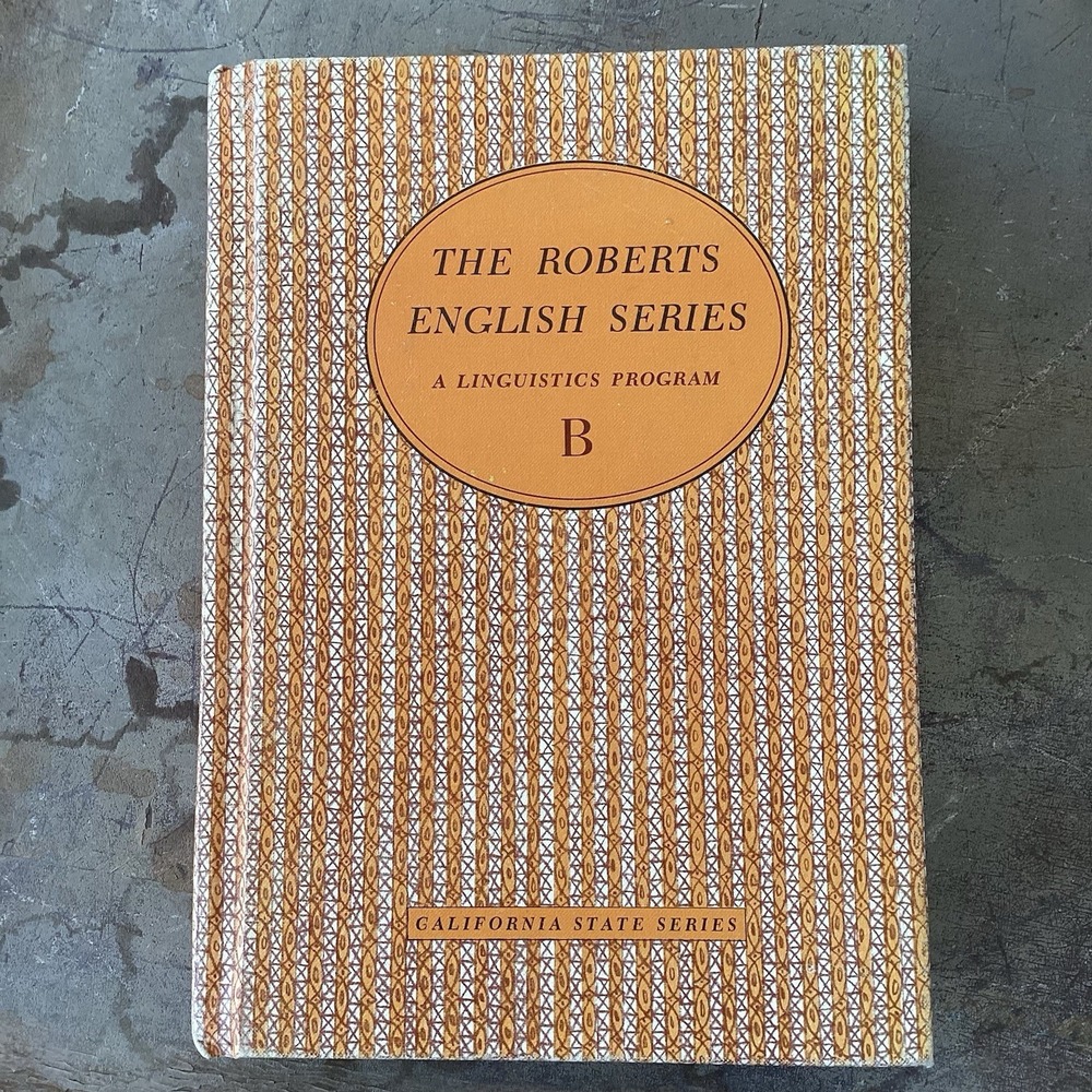 1966 The Roberts English Series: A Linguistics Program Vintage Hardback Book
